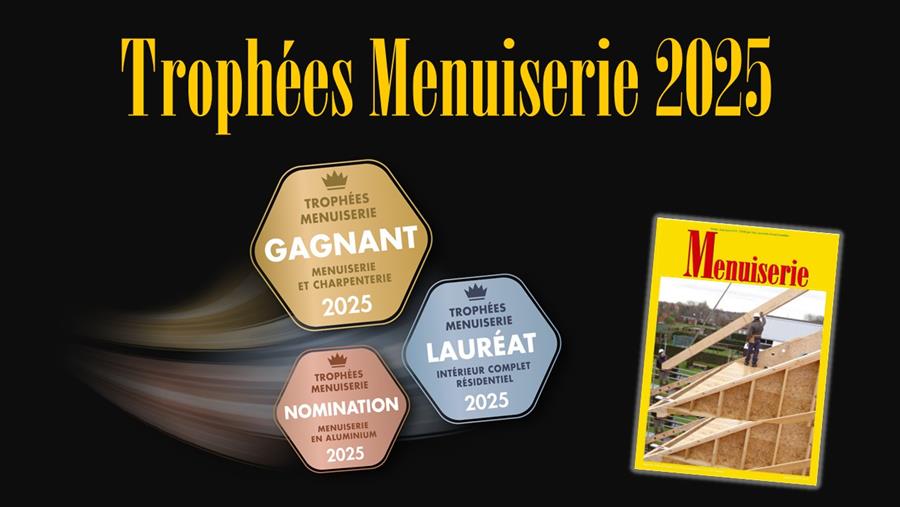 Découvrez les projets nominés et les lauréats des Trophées Menuiserie 2025!